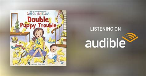 Double Puppy Trouble By Danica Mckellar Audiobook Audible
