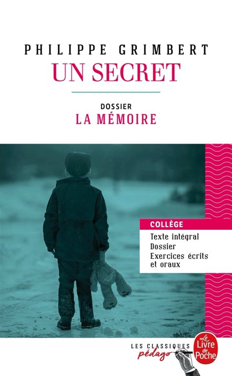 Un Secret Edition Pédagogique Philippe Grimbert Clélie Millner