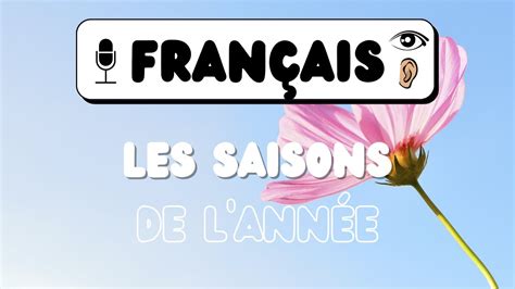 🇫🇷 Les Saisons De Lannée En Français Niveau A1 Fle 👀voir Écouter 🗣