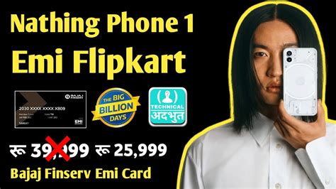 How To Buy Nothing Phone 1 In Flipkart Emi Nothing Phone On Bajaj Emi
