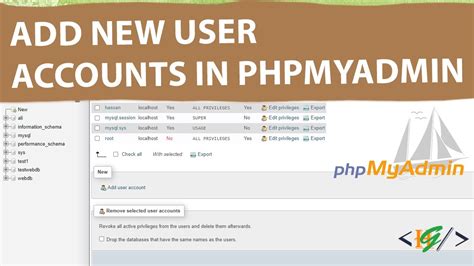 How To Create A New User Account In Phpmyadmin In Localhost Youtube