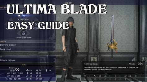 Final Fantasy Xv Easy Ultima Weapon Guide Youtube