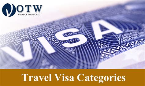 Keep A Tab On Different Types Of Travel Visas Visas Of The World