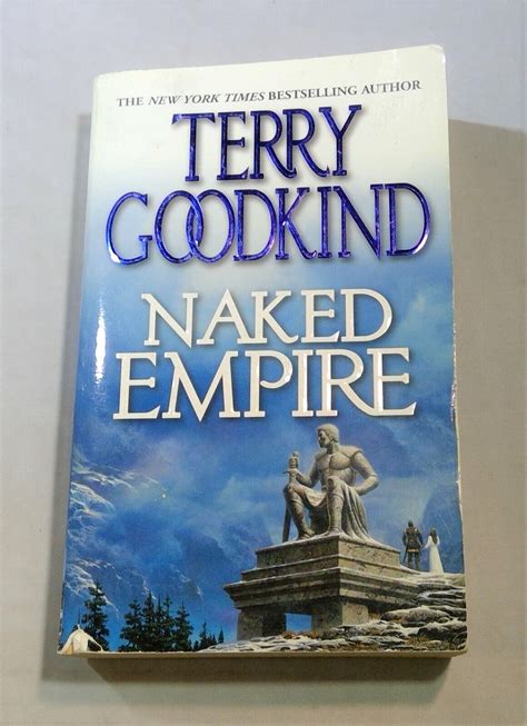 naked empire 8 sword of truth by terry goodkind 2004 paperback 9780765344304 ebay