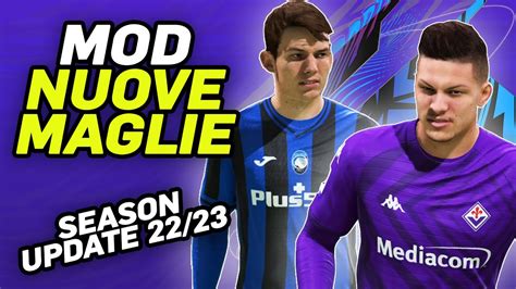 Mod Delle Nuove Maglie Di Fifa 23 Su Fifa 22 Jaydee Mod Season Update