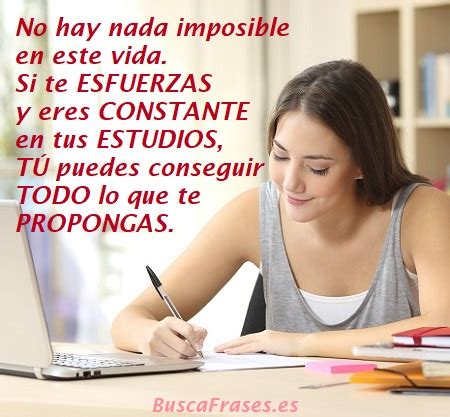 FRASES MOTIVADORAS Para ESTUDIAR