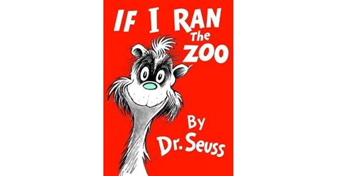 Dr Seuss Zoo Book Pdf If I Ran The Zoo Book Apps Youtube He
