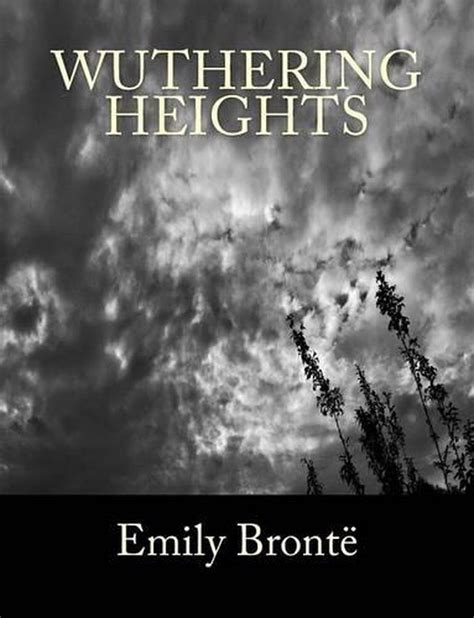 Wuthering Heights Large Print Edition The Complete And Unabridged