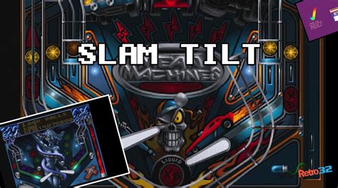 Slam Tilt Pinball The Best Pinball Game On The Amiga Retro32