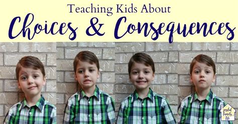 Teach Children About Choices And Consequences Joyful