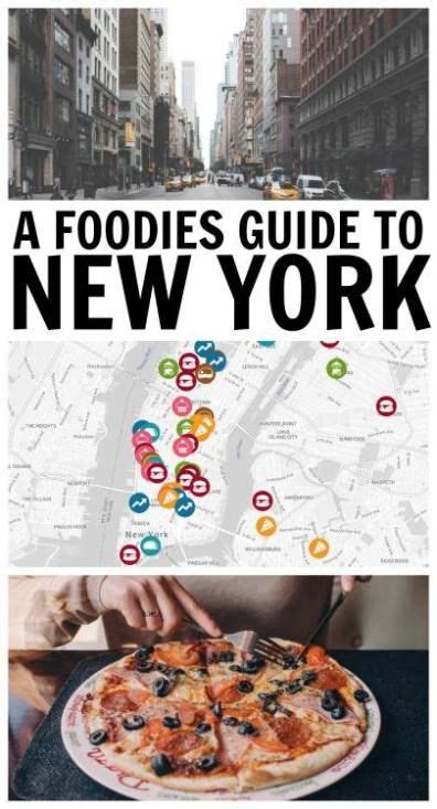 A Foodies Guide To New York Foodie Travel Restaurant New York New