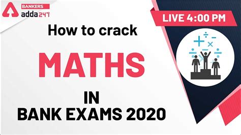 How To Crack Maths In Bank Exams 2020 Youtube