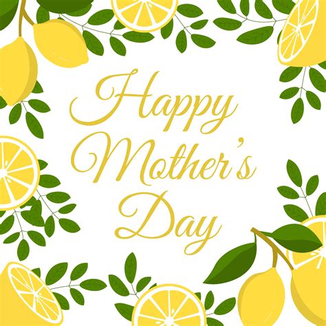 Happy Mothers Day Greeting Card With Lemons Perfect For Greeting