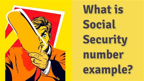 What Is Social Security Number Example Youtube