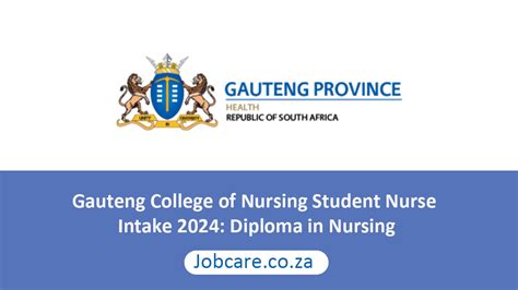 Gauteng College Of Nursing Student Nurse Intake 2024 Diploma In