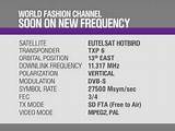 World Fashion Channel Frequency Hotbird Pictures