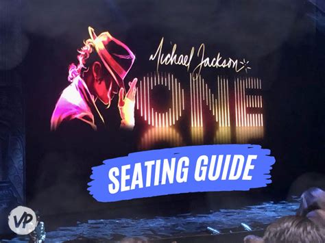 Michael Jackson One Best Seats And Seating Chart Vegas Primer