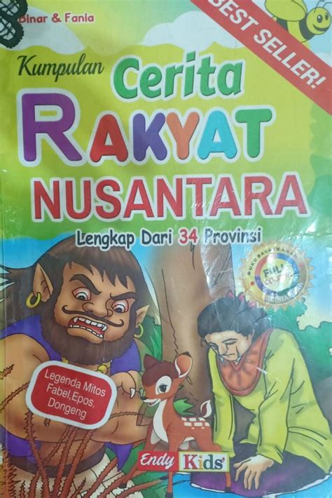 Kumpulan Cerita Rakyat Nusantara Lengkap Untuk Anak Riset