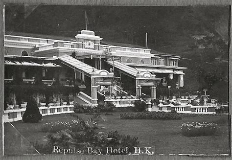 Repulse Bay Hotel When First Opened Hong Kong January 1920 The Old