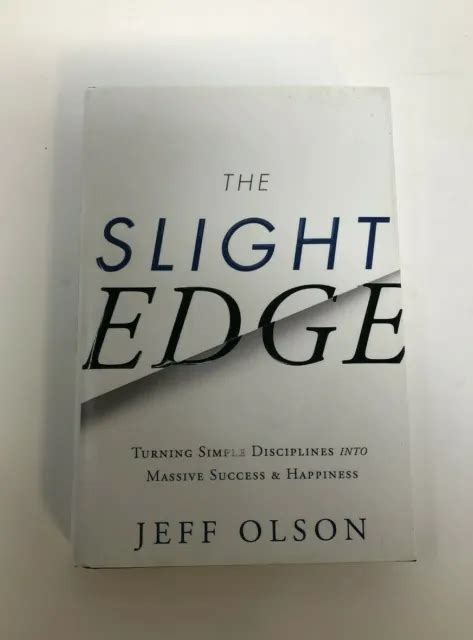 The Slight Edge Par John David Mann Et Jeff Olson 2013 Couverture