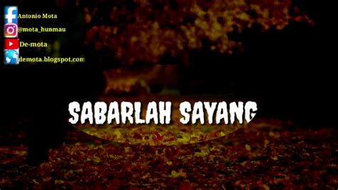 Puisi SABARLAH SAYANG Oleh Yohanes Mau, SVD. - YouTube