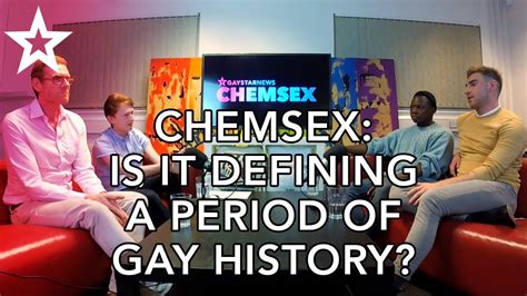 Chemsex Will It Define A Period Of Gay History Youtube