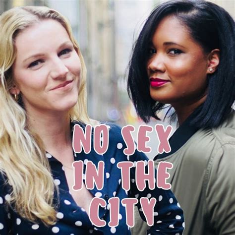 Stream Episode Time For A Kiss And Tell No Sex In The City By No Sex In The City Podcast