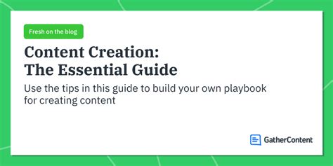 Content Creation The Essential Guide To Developing A Workflow That