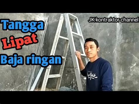 Di mana kayu menjadi dasar dari tangga namun adanya besi penyangga sebagai bagian dari ornamen pengikat. Cara membuat tangga lipat dari baja ringan - YouTube