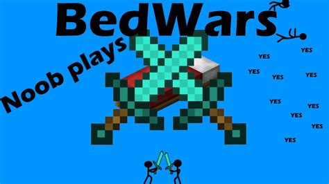 Noob Plays Minecraft Bedwars Youtube
