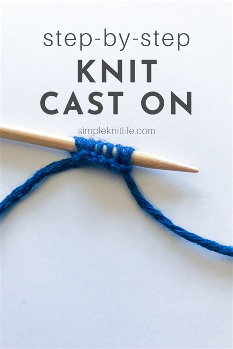 Step By Step Knit Cast On Tutorial Cast On Knitting Knitting