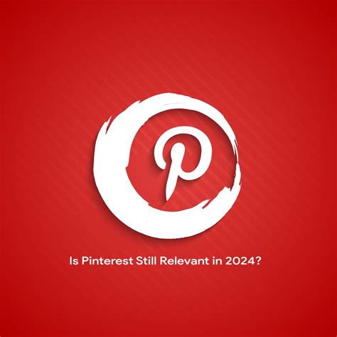 why pinterest is still alive and keeping up with other social networking giants the socioblend