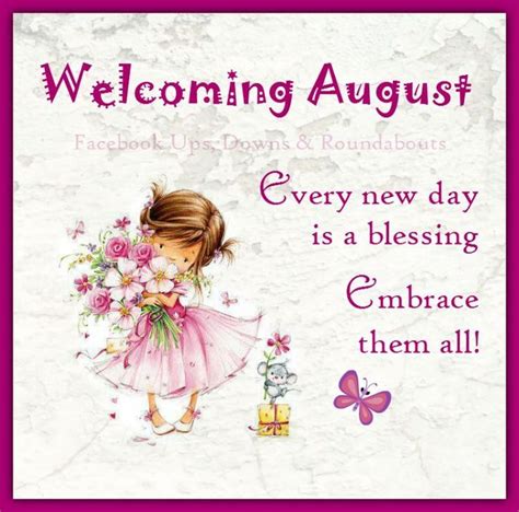 Hello August Quotes And Poems August Quotes Welcome August Welcome