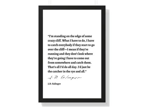 J D Salinger Quote Salinger Wall Art Quote Poster Literary Print Catcher In The Rye