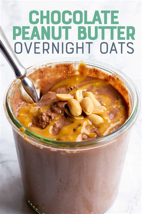 Healthy Chocolate Peanut Butter Overnight Oats Recipe Wholefully