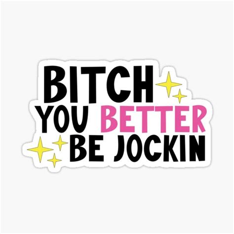 Maddy Perez Euphoria Quote Bitch You Better Be Joking Sticker For