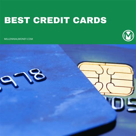 Best Credit Cards Best Of The Best 2018 Millennial Money