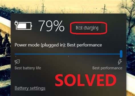 How To Fix Plugged In Not Charging On Windows 10 Suhidsworld