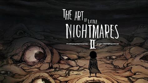 Little Nightmares 2 Digital Artbook Youtube