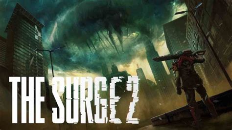 The Surge 2 To Be More Open World Feature Character Customization