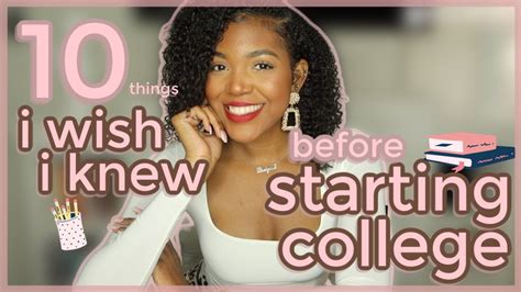 10 Things I Wish I Knew Before Starting College Youtube
