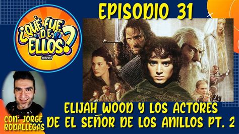 Es hijo de víctor manuel y nancy cristina. EP31: Que fue de Elijah Wood y los actores de El Señor de ...