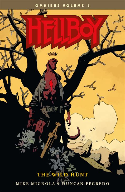 Hellboy Omnibus Volume 3 The Wild Hunt By Mike Mignola Penguin Books