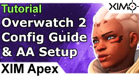 Xim Apex Overwatch 2 Config Tutorial Sniper Setup Youtube