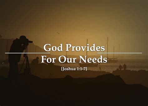 God Provides For Our Needs God Will Provide Word Of God Trust God