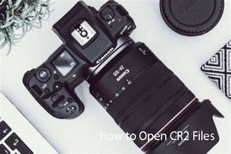 How To Open Cr2 Files Or Convert Canon Cr2 For Other Image Browsers
