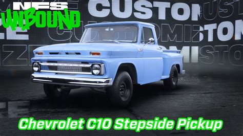 Nfs Unbound รีบแต่งรถ 01 Chevrolet C10 Stepside Pickup 1965 Youtube