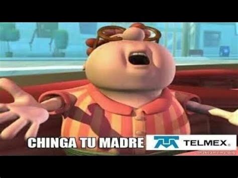 Chinga Tu Madre Telmex XD No Es Cierto Te Queremos Un Chingo Telmex