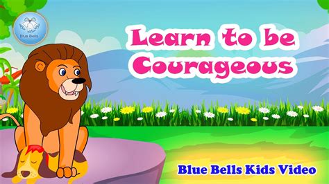 Learn To Be Courageous Stories For Kids Ch 05 Moral Value 2