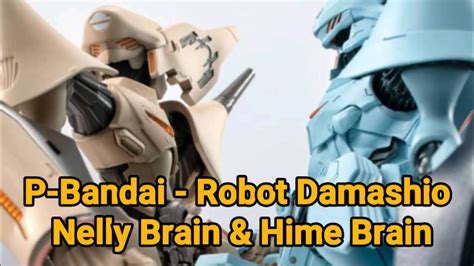 P Bandai Robot Damashio Nelly Brain And Hime Brain Youtube